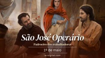 Hoje é a festa de são José Operário, padroeiro dos trabalhadores