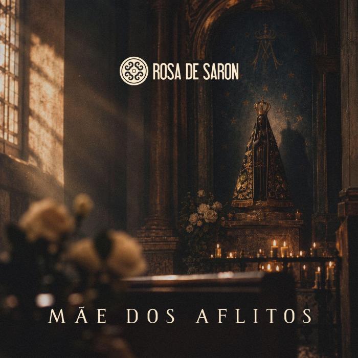 Mãe dos Aflitos é o mais novo lançamento da banda Rosa de Saron