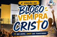 Paróquia de Santa Inês prepara 4ª edição do Bloco Vem Pra Cristo