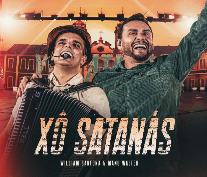 William Sanfona lança Xô Satanás, com Mano Walter, e aposta em hit viral do forró católico